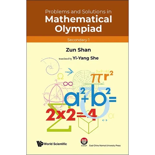 Problems and Solutions in Mathematical Olympiad (Secondary 1)
