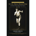 The St. Paul Phantom: The Gibbons Brothers' Fight for Glory, Volume I