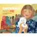 Snowball and Me