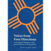 Voices from Four Directions: Contemporary Translations of the Native Literatures of North America