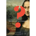 Vanished Smile: The Mysterious Theft of the Mona Lisa
