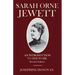 Sarah Orne Jewett: An Introduction to Her Work