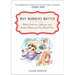 Why Manners Matter: What Confucius, Jefferson, and Jackie O Knew and You ShouldToo