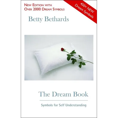 The Dream Book: Symbols for Self Understanding