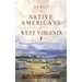Early Native Americans in West Virginia: The Fort Ancient Culture