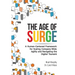 The Age of Surge: A Human-Centered Framework for Scaling Company-Wide Agility and Navigating the of Digital Tsunami