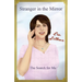 Stranger in the Mirror: The Search For Me
