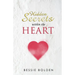 Hidden Secrets Within the Heart
