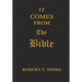 It Comes from the Bible