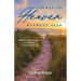 Pathway to Heaven Without Fear: Biblical Hope, Comfort, and Faith for the Journey Ahead