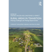 Rural Areas in Transition: Meeting Challenges & Making Opportunities