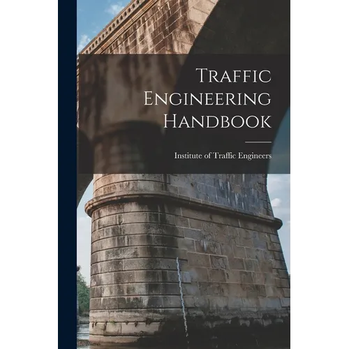 Traffic Engineering Handbook