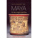 Dictionary of Maya Hieroglyphs