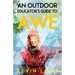 An Outdoor Educator's Guide to Awe: Understanding High Impact Learning
