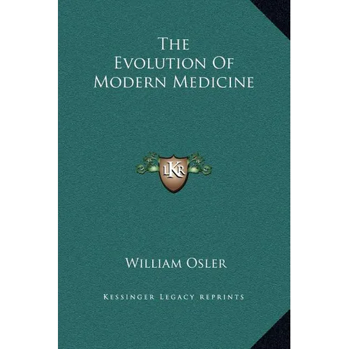 The Evolution Of Modern Medicine