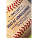 Make Me Commissioner: I Know What's Wrong with Baseball and How to Fix It