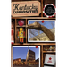 Kentucky Curiosities: Quirky Characters, Roadside Oddities & Other Offbeat Stuff