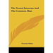 The Vested Interests And The Common Man