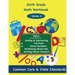 Sixth Grade Math Volume 2: Adding and Subtracting a.) Fractions 2.) Mixed Numbers, Multiplying Mixed Numbers, Dividing Mixed Numbers