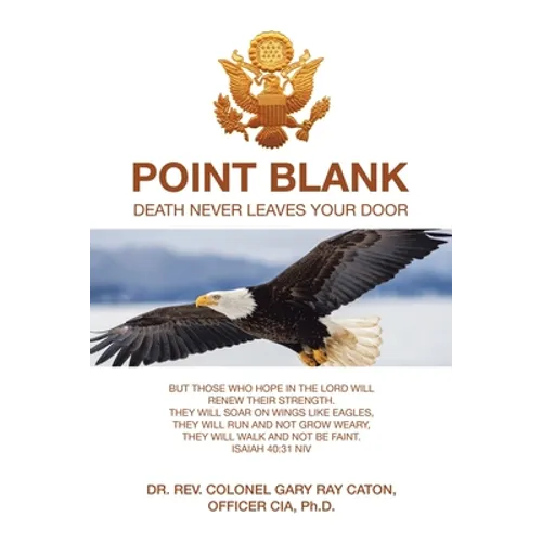 Point Blank: Death Never Leaves Your Door