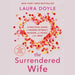 The Surrendered Wife: A Practical Guide to Finding Intimacy, Passion, and Peace with a Man