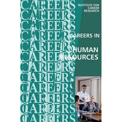 Careers in Human Resources: Personnel Management