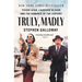 Truly, Madly: Vivien Leigh, Laurence Olivier, and the Romance of the Century