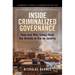 Inside Criminalized Governance