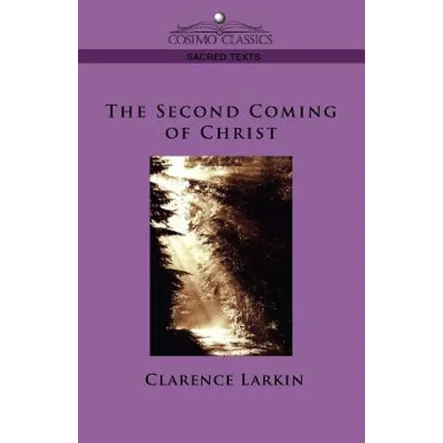 The Second Coming of Christ
