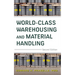 World-Class Warehousing and Material Handling 2e (Pb)
