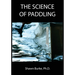 The Science of Paddling