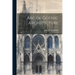 Abc of Gothic Architecture