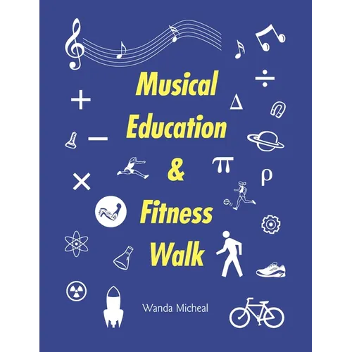 Musical Education & Fitness Walk