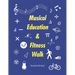 Musical Education & Fitness Walk
