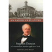 An American Planter: Stephen Duncan of Antebellum Natchez and New York