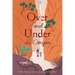 Over and Under the Canyon