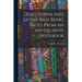 Dead Towns and Living Men Being Pages From an Antiquary(s Notebook