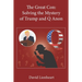 The Great Con: Solving the Mystery of Trump and Q Anon