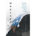 Wrecked: Unsettling Histories from the Graveyard of the Pacific