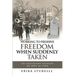 Working to Preserve Freedom When Suddenly Taken: The Great Chestertown Explosion of July 16, 1954