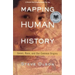 Mapping Human History: Genes, Race, and Our Common Origins