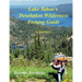 Lake Tahoe's Desolation Wilderness Fishing Guide