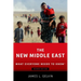 The New Middle East: What Everyone Needs to Know(r)