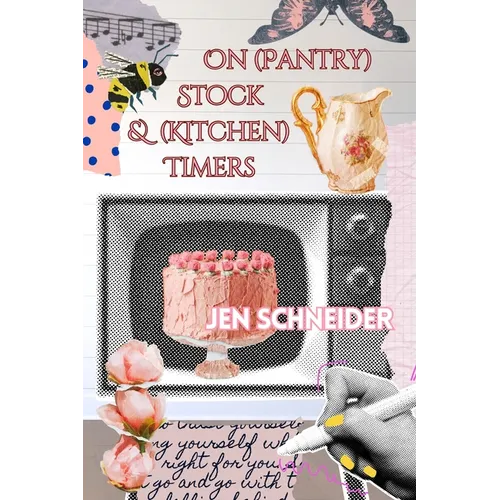 On (Pantry) Stock & (Kitchen) Timers