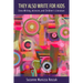 They Also Write for Kids: Cross-Writing, Activism, and Children's Literature