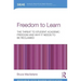 Freedom to Learn: The Threat to Student Academic Freedom and Why It Needs to Be Reclaimed