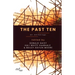The Past Ten: An Anthology