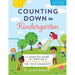 Counting Down to Kindergarten: A Complete Guide to Creating a School Readiness Program for Your Community