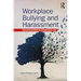 Workplace Bullying and Harassment: New Developments in International Law