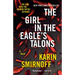 The Girl in the Eagle's Talons: A Lisbeth Salander Novel
